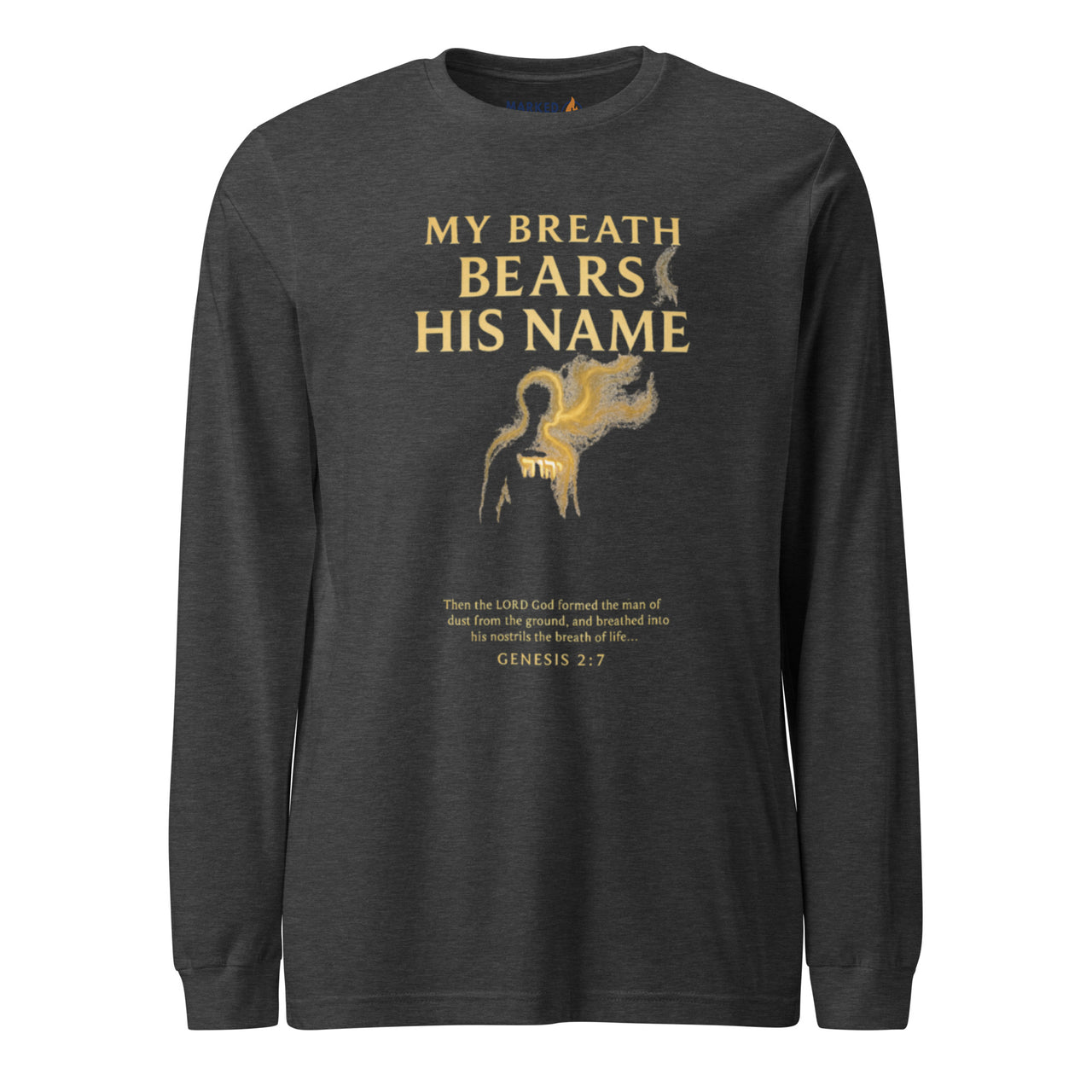 My Breath Bears His Name Long Sleeve T-Shirt Dark Grey Heather flat lay front mockup with glowing breath silhouette design