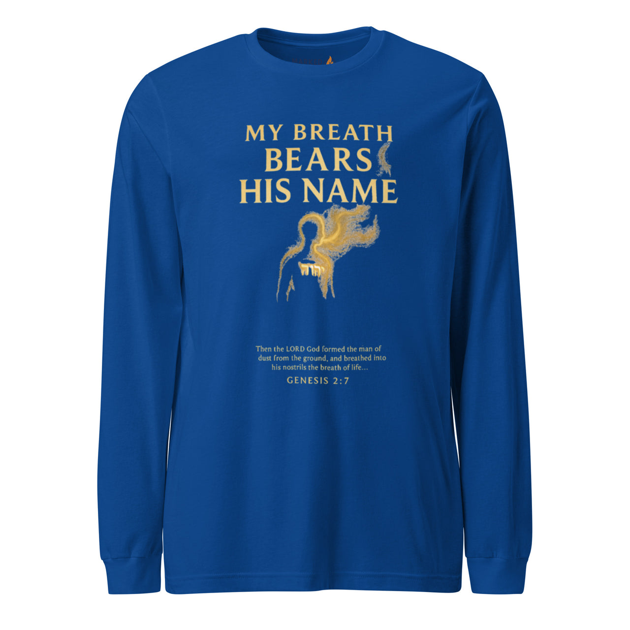 My Breath Bears His Name Long Sleeve T-Shirt True Royal flat lay front mockup with glowing breath silhouette design